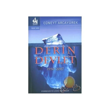 Derin Devlet (1950-2007) Darbeler Ve Gizli