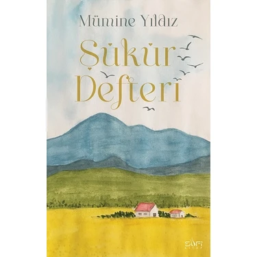 Şükür Defteri (Bez Ciltli) - Mümine
