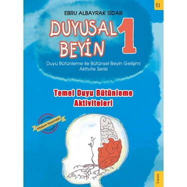 Duyusal Beyin 1 - Ebru Albayrak
