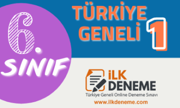 6.Sınıf Türkiye Geneli Online Deneme Sınavı 1