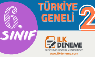 6.Sınıf Türkiye Geneli Online Deneme Sınavı 2